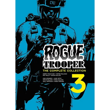 Rogue Trooper: The Complete Collection - Book 3