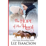 The Hope of Her Heart: Glover Family Saga & Christian Romance