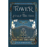 A Tower of Half-Truths