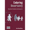 Enduring Uncertainty: Deportation, Punishment and Everyday Life