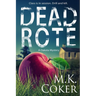 Dead Rote