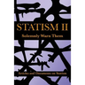 Statism II: Solemnly Warn Them