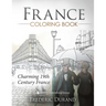 France Coloring Book: Charming 19th Century France