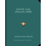Crater Lake, Oregon (1898)