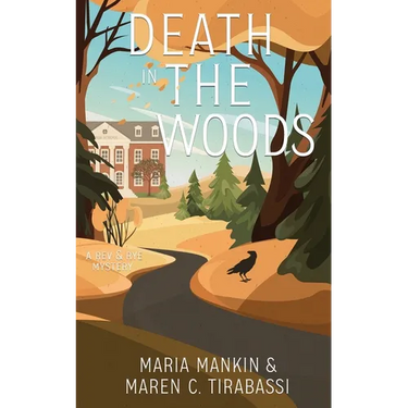 Death in the Woods: A Rev & Rye Mystery