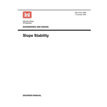 Engineering and Design: Slope Stability (Engineer Manual 1110-2-1902)