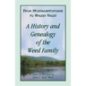 From Northamptonshire to Walker Valley: A History and Genealogy of the Weed Family