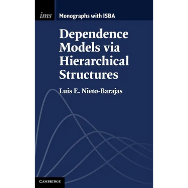 Dependence Models via Hierarchical Structures