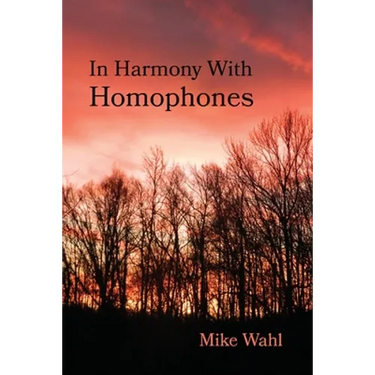 In Harmony With Homophones