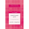 Sanctuary City: A Suspended State