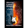 Sierra Court Blues