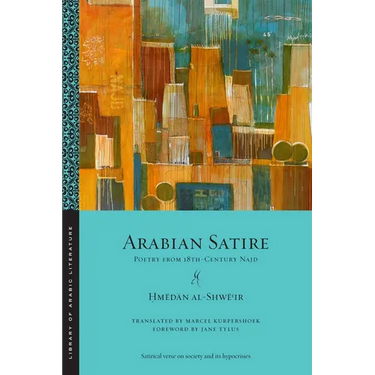 Arabian Satire: Poetry from 18th-Century Najd