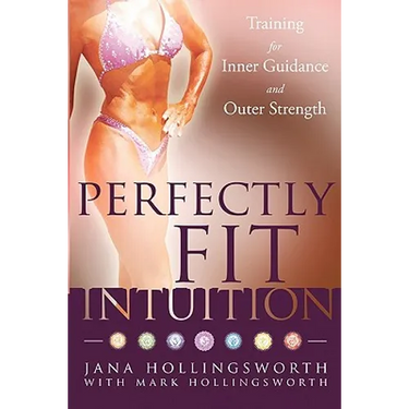 Perfectly Fit Intuition: Training for Inner Guidance and Outer Strength