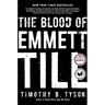 The Blood of Emmett Till