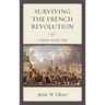 Surviving the French Revolution: A Bridge Across Time