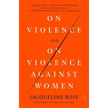 On Violence and on Violence Against Women