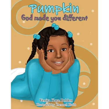 Pumpkin, God made you Different