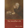 The Sanctified Life