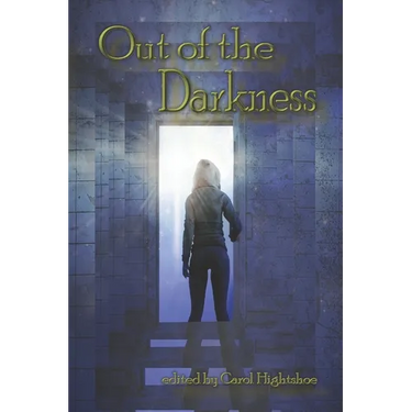 Out of the Darkness