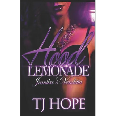 Hood Lemonade: Jamika's Vendetta