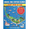Sanibel and Captiva Islands, Florida Giant Book of Fun: Coloring Pages, Games, Activity Pages, Journal Pages, & Sanibel & Captiva Island memories! Fun