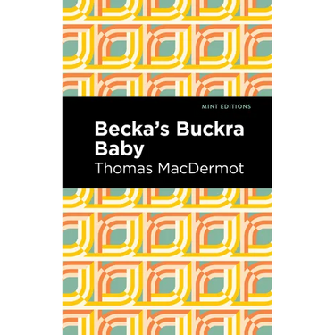 Becka's Buckra Baby