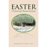 Easter: Victorious Resurrection