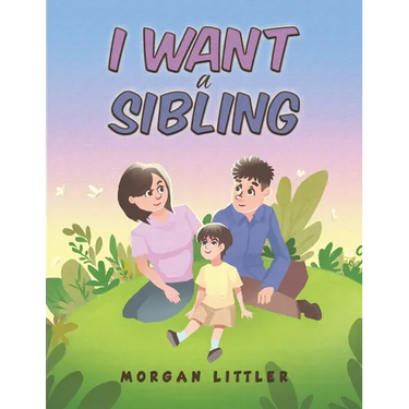 I Want a Sibling