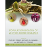 Population Biology of Vector-Borne Diseases