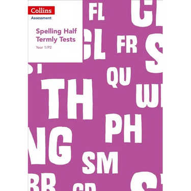 Year 1/P2 Spelling Half Termly Tests