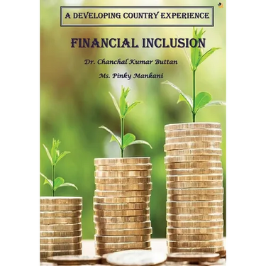 A Developing Country Experience Financial Inclusion