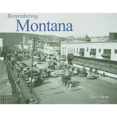 Remembering Montana
