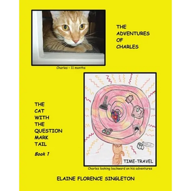 The Adventures of Charles The Cat With The Question Mark Tail