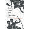 Circles, Lines, and Squiggles: Astrology for the Curious-Minded