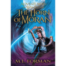 The Horn of Moran: Volume 2