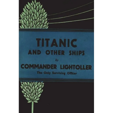 Titanic and Other Ships