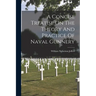 A Concise Treatise On The Theory And Practice Of Naval Gunnery