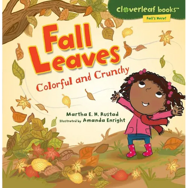 Fall Leaves: Colorful and Crunchy
