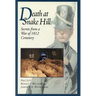Death at Snake Hill