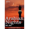 Arabian Nights, in 16 Volumes: Vol. XVI