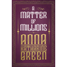 A Matter of Millions