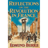 Reflections on The Revolution in France