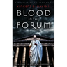 Blood in the Forum: A Novella of Ancient Rome