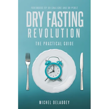 Dry Fasting Revolution