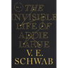 The Invisible Life of Addie Larue