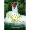 No Way Back: A personal history of Charismatic Renewal in the New Zealand Anglican Church