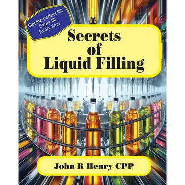 Secrets of Liquid Filling: Getting the perfect fill, every time