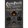 The Lame Priest (Cryptofiction Classics - Weird Tales of Strange Creatures)