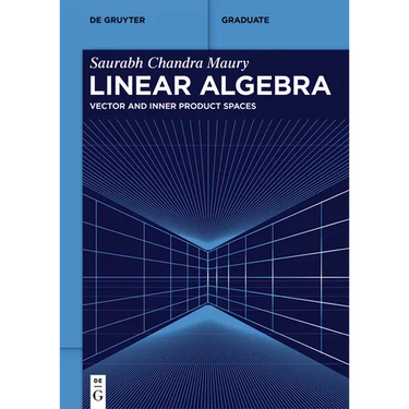 Linear Algebra: Vector and Inner Product Spaces