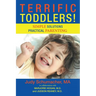 Terrific Toddlers!: Simple Solutions Practical Parenting